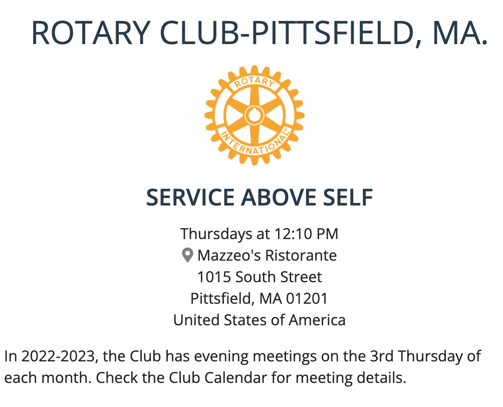 Rotary Club-Pittsfield, MA information with the Rotary International logo and meeting details at Mazzeo’s Ristorante in Pittsfield, MA, emphasizing "Service Above Self."